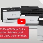 Stampante multifunzione Xerox® C303ae – Youtube